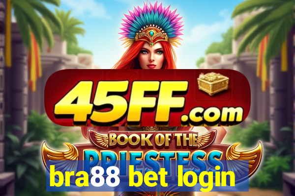 bra88 bet login
